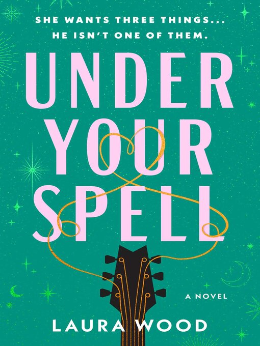 Title details for Under Your Spell by Laura Wood - Available